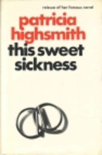 This sweet sickness.