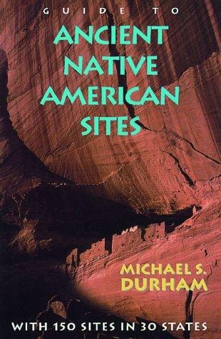 Guide to ancient Native American sites