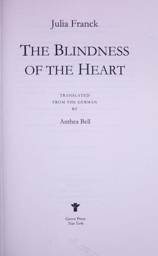 The blindness of the heart