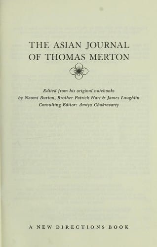 The Asian journal of Thomas Merton.