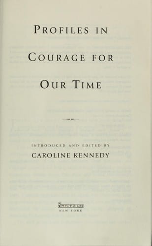 Profiles in courage for our time