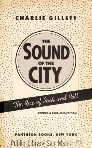 The sound of the city: the rise of rock and roll