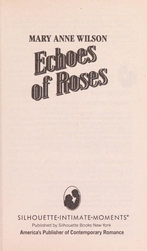 Echoes Of Roses