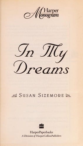 In My Dreams (Harper Historical Romance)