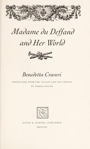 Madame Du Deffand and her world