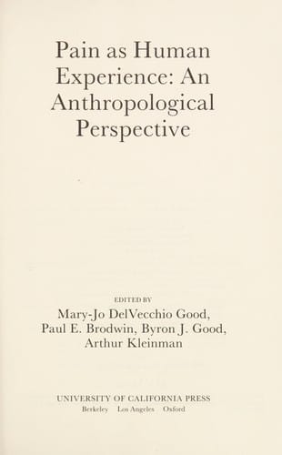 Pain as human experience: an anthropological perspective