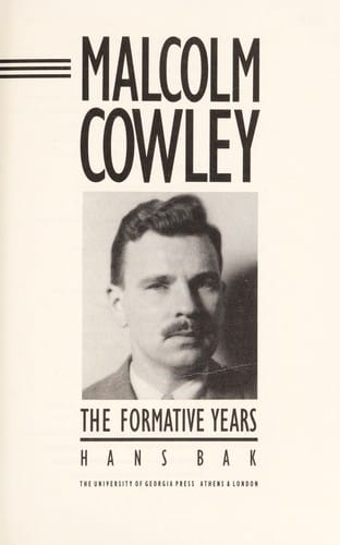 Malcolm Cowley: the formative years