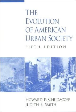 The evolution of American urban society
