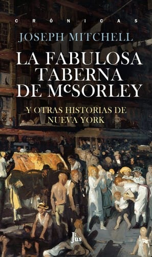 La fabulosa taberna de McSorley y otras historias de Nueva York - 1. edición