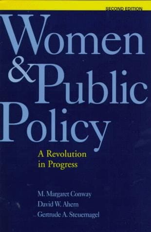 Women & public policy: a revolution in progress