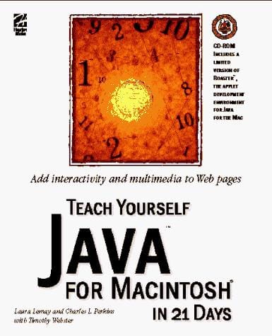 Teach yourself Java for Macintosh in 21 days
