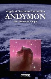 Andymon: Eine Weltraum-Utopie