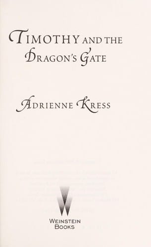Timothy and the dragon's gate