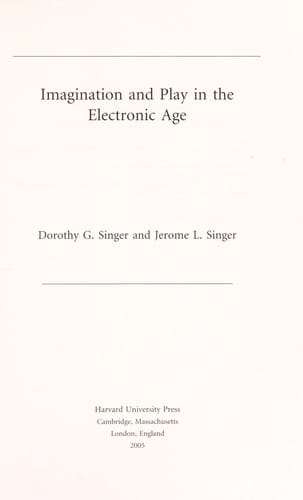 Imagination and play in the electronic age