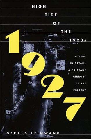 1927: high tide of the twenties