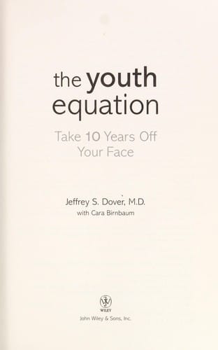 The youth equation: take 10 years off your face