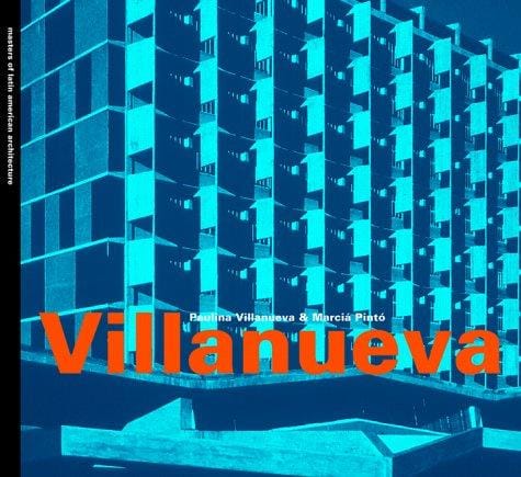 Villanueva: Latin American Masters Series, Volume 1 (Latin American Masters Series, 1)