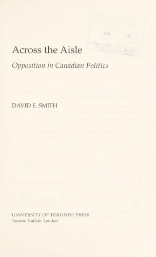 Across the aisle: opposition in Canadian politics