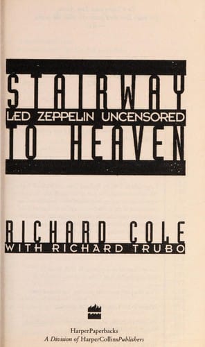 Stairway to heaven: Led Zeppelin uncensored