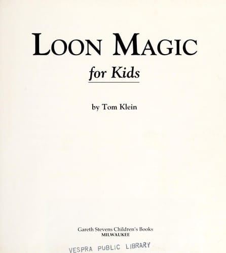 Loon magic for kids