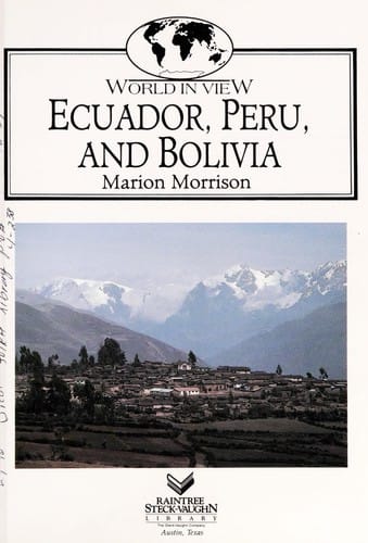 Ecuador, Peru, and Bolivia