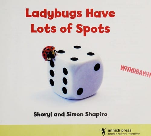 Ladybugs have lots of spots