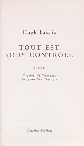 Tout est sous contrôle: roman