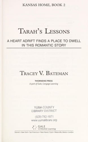 Tarah's lessons: a heart adrift finds a place to dwell in this romantic story