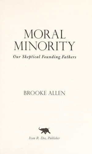 Moral minority: our skeptical Founding Fathers
