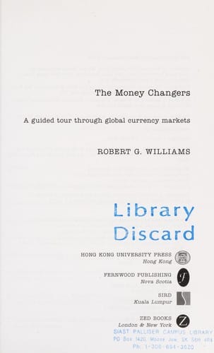 The money changers: a guided tour through global currency markets
