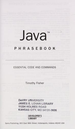 Java phrasebook: essential code and commands