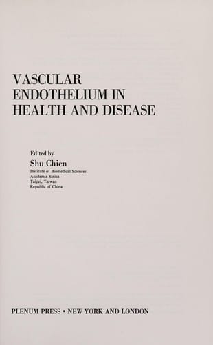 Vascular endothelium in health and disease