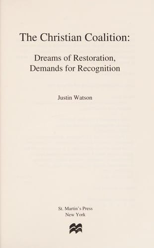 The Christian Coalition: dreams of restoration, demands for recognition