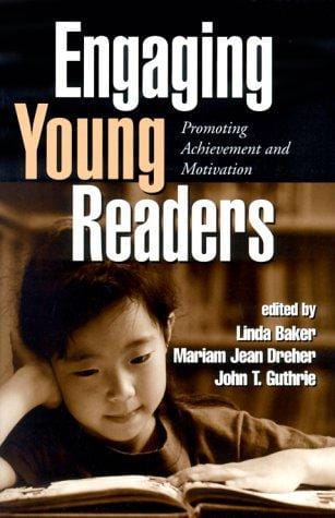 Engaging Young Readers: Promoting Achievement and Motivation