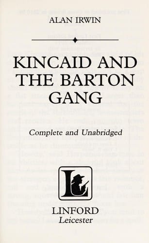 Kincaid and the Barton gang