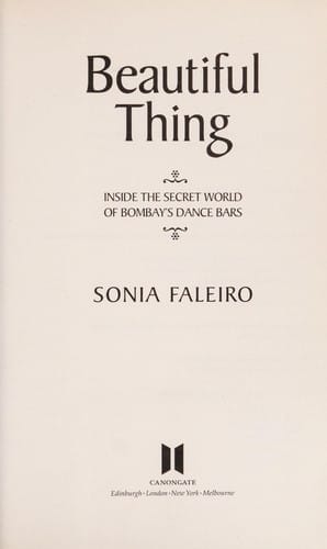 Beautiful thing: inside the secret world of Bombay's dance bars