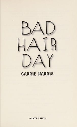 Bad hair day
