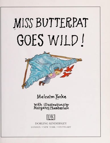 Miss Butterpat goes wild!