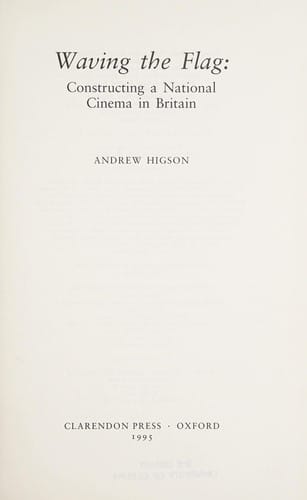 Waving the flag: constructing a national cinema in Britain