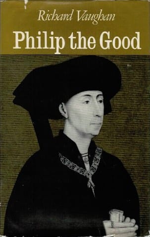 Philip the Good: the apogee of Burgundy