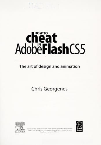 How to cheat in Adobe Flash CS5: the art of design and animation