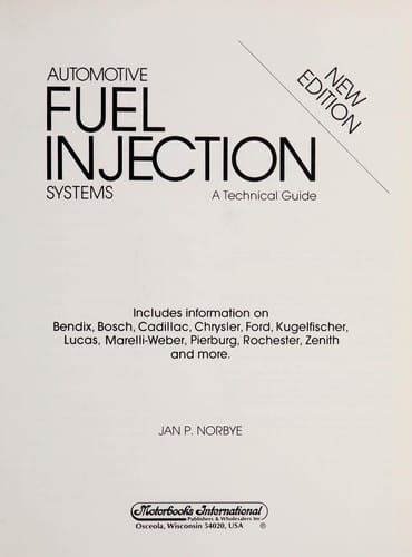 Automotive fuel injection systems: a technical guide