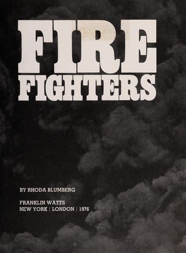 Fire fighters