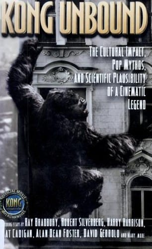 Kong Unbound: The Cultural Impact, Pop Mythos, and Scientific Plausibility of a Cinematic Legend