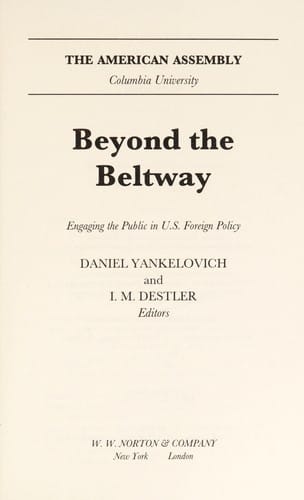 Beyond the beltway: engaging the public in U.S. foreign policy