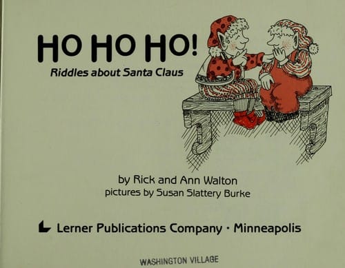 Ho ho ho!: riddles about Santa Claus