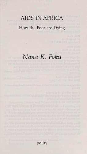 AIDS IN AFRICA: HOW THE POOR ARE DYING.