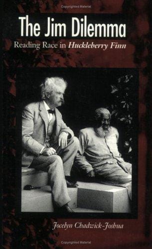 The Jim dilemma: reading race in Huckleberry Finn