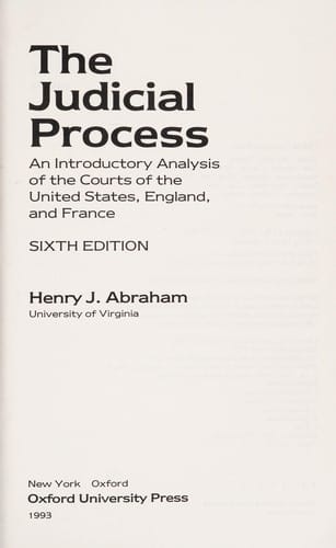 The judicial process: an introductory analysis of the courts of the United States, England, and France
