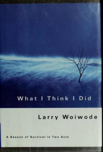 What I think I did: a season of survival in two acts